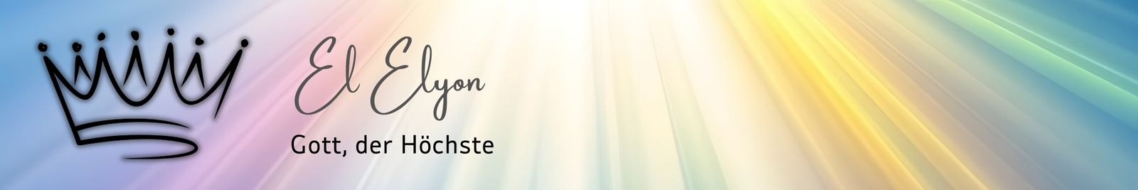 El Elyon - Gott, der Höchste